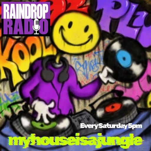 My House Is A Jungle - 2025.09.20 - DnB Mixed
