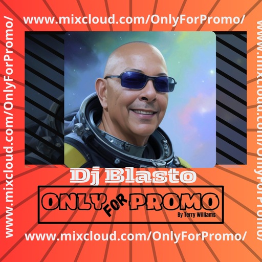 Dj Blasto #002 / Dj Resident OnlyForPromo on Mixcloud