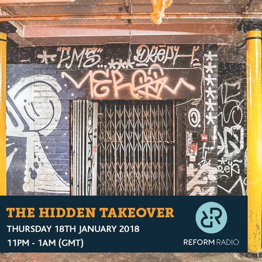 The Hidden Takeover 18th January 2018