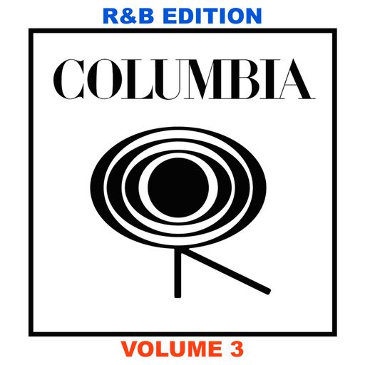 The Sony/Columbia Resumes: R&B Edition - Vol 3