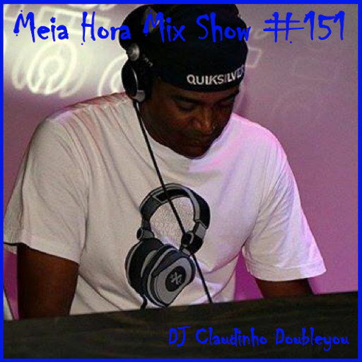 MHMS-151-DJ Claudinho Doubleyou-Dance Music