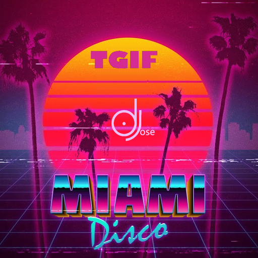 TGIF Miami Classic Disco Mix by DJose