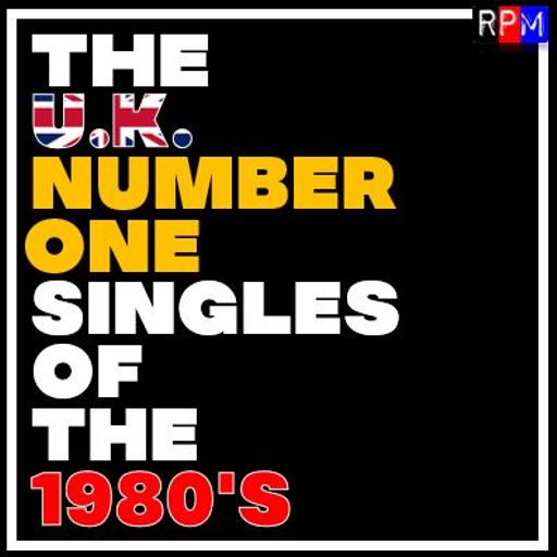 EVERY UK NUMBER 1 SINGLE OF THE 1980'S *SELECT EXCLUSIVE*