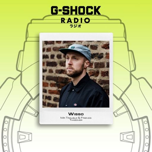 G-SHOCK Radio Presents - Mr Trouble & Friends - WISSO - 30/11