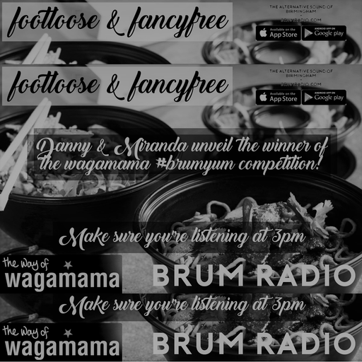 WAGAMAMA WINNER announced on Footloose & Fancyfree with Danny & Miranda (27/09/2017)