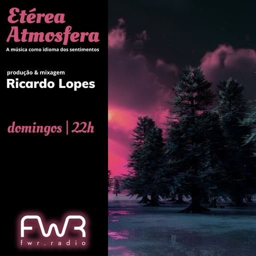 Etérea Atmosfera 022 - 10.7.2022