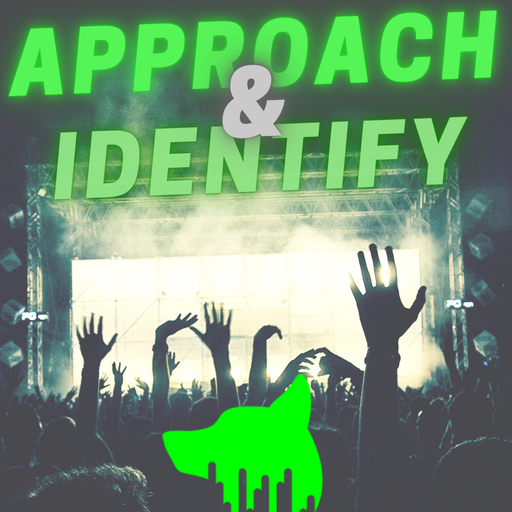Approach & Identify