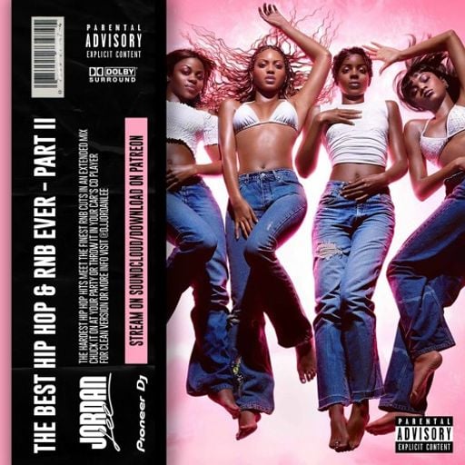 DJ Jordan Lee - The Best Hip-Hop and RNB Ever - Part II