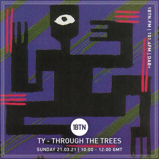 Through The Tree's with Ty - 21.03.2021