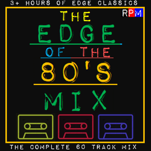 THE EDGE OF THE 80'S MIX