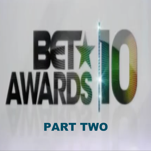 The 2010 BET Awards Soundtrack (According 2 Madd Dawg) - Part 2