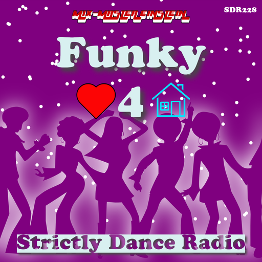 SDR228: Funky Love 4 House