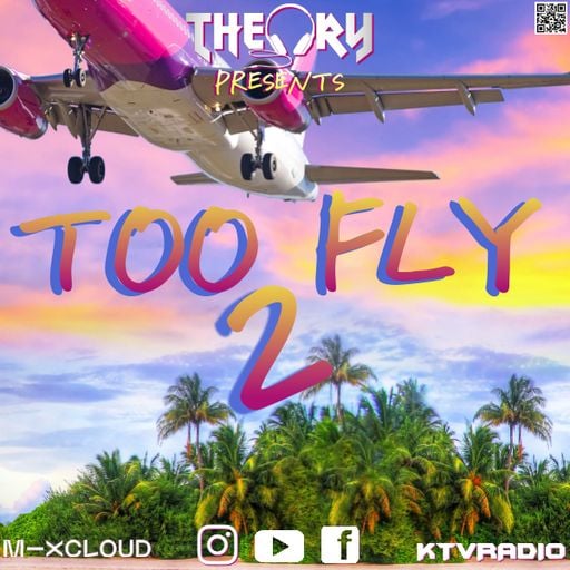 TOO FLY 2