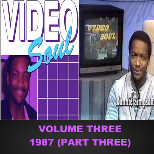 The Video Soul Vintage Years - Vol 3: 1987 Pt 3