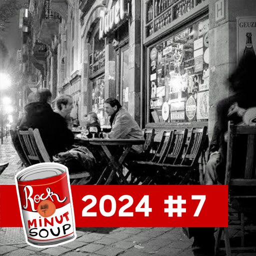 RockMinutSoup - 2024 #7 - Mai