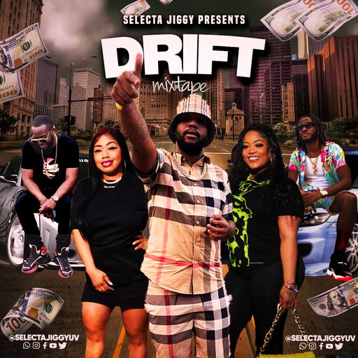 Selecta Jiggy - Drift (Dancehall Mix 2023 Ft Alkaline, Byron Messia, Najeeriii, Valiant, 10Tik)