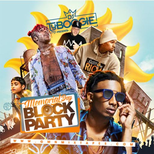 DJ Ty Boogie - Memorial Day Block Party (MixTape) (*Mastered) (2017)