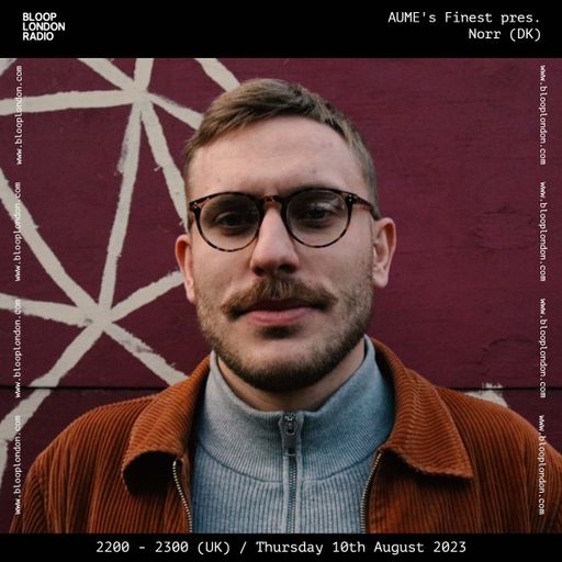 AUME's Finest pres. Norr (DK) - 10.08.23