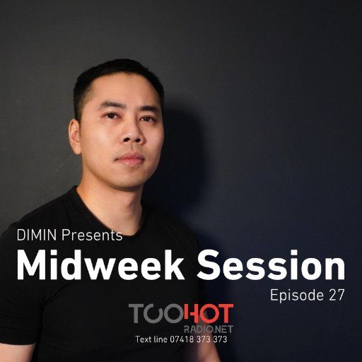 DIMIN Presents Midweek Session No.27