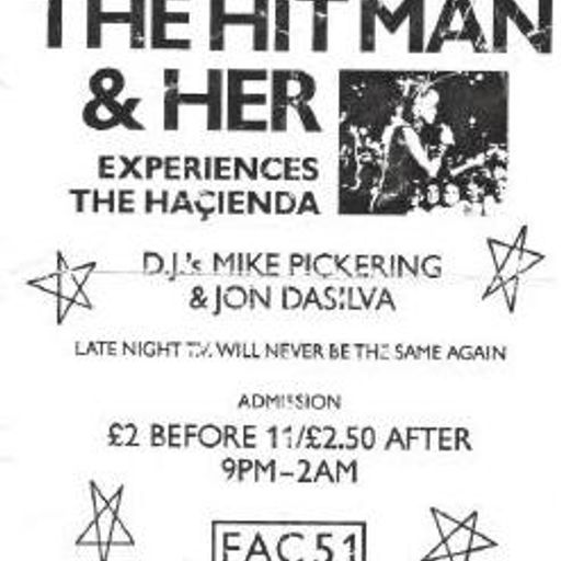 Mike Pickering & Jon Da Silva - The Hitman & Her (TV Program) Hacienda, Manchester - 18.1.89