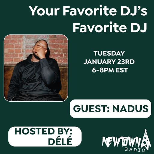 Your Favorite DJ's Favorite DJ: Nadus