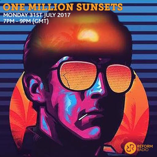 One Million Sunsets 31st July 2017