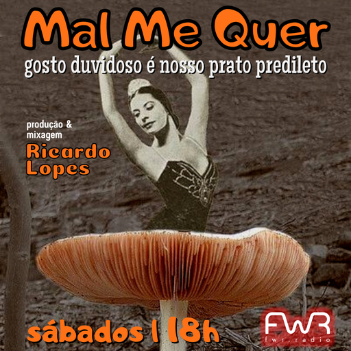 Mal Me Quer 062 - 3.6.2023