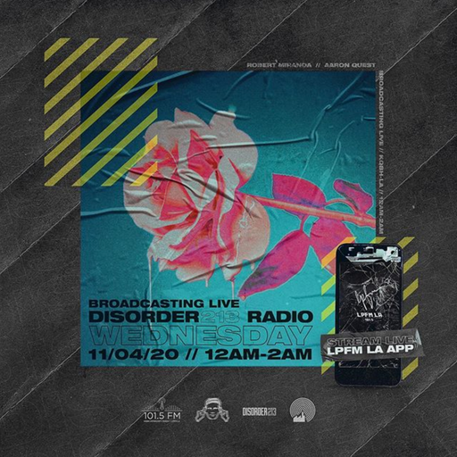 DISORDER213 RADIO 11/04/20