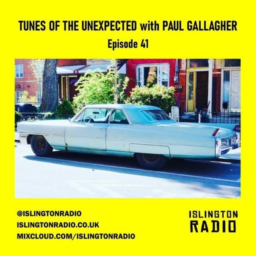 Tunes of the Unexpected with Paul Gallagher (16/09/2021)