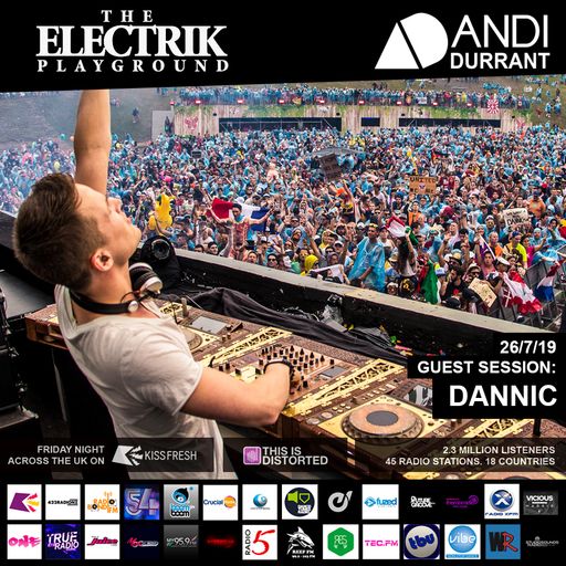Electrik Playground 26/7/19 inc. DANNIC Guest Mix