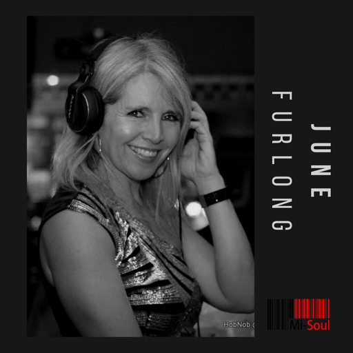 June Furlong  / Timeless Rhythms / Mi-Soul Radio /  Wed 7pm - 9pm / 16-07-2025