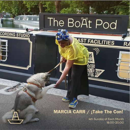 Marcia Carr | ¡Take The Con¡ | The BoAt Pod | May 2023