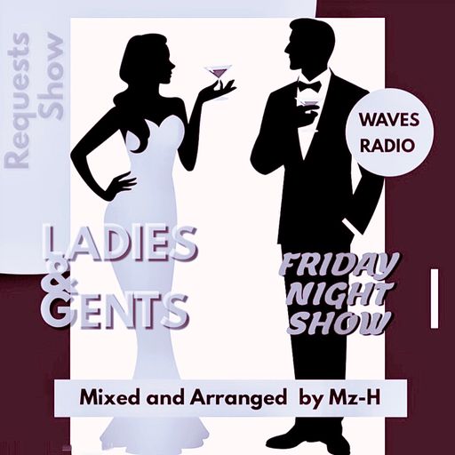 The LADIES & GENTS Friday Night Show #216 (WINNER or LOSER)
