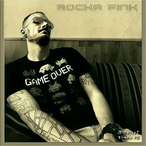 Rocka Fink 4 Mexico on Midnight Express FM [Dark Techno Radio]