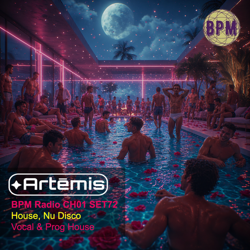 Artēmis on BPM Radio CH01 SET72
