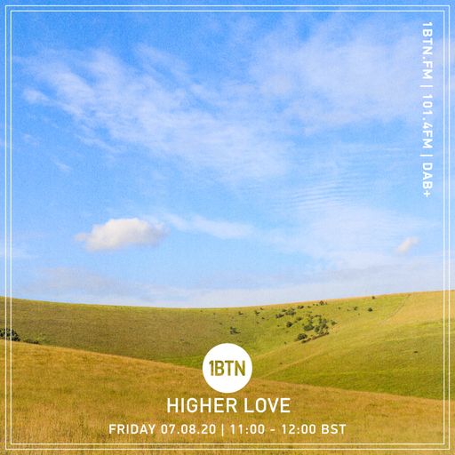 Higher Love 021 - 07.08.2020