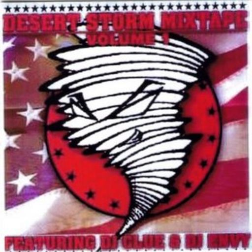 DJ Clue & DJ Envy - Desert Storm Mixtape Vol 1 (2001)