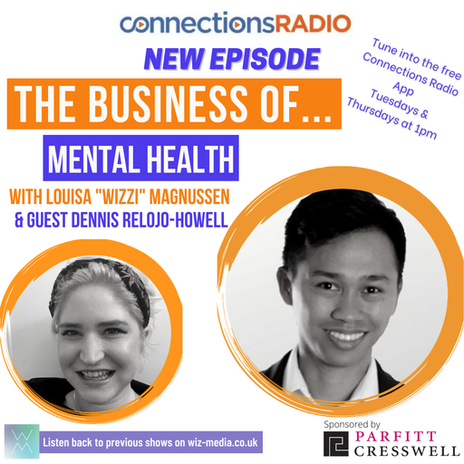 The Business of Mental Health with guest Dennis Relojo-Howell