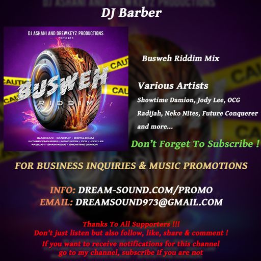 DJ Barber - Busweh Riddim Mix