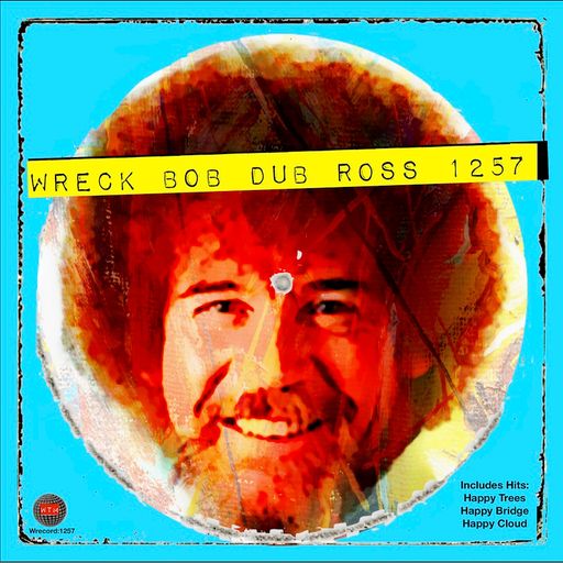 Wreck Bob Dub Ross 1257