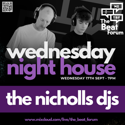 The Nicholls DJs - Wednesday Night House [17-9-25]