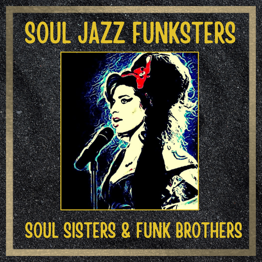 Soul Jazz Funksters - Soul Sisters & Funk Brothers - Soul - Rare Groove - Reggae