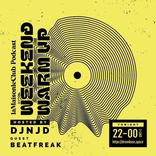 DBS weekend warm up - lmlc Podcast: DJNJD wt/ BEATFREAK 2025-08-15