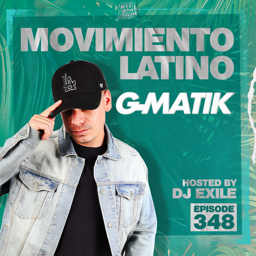 Movimiento Latino #348 - DJ G MATIK