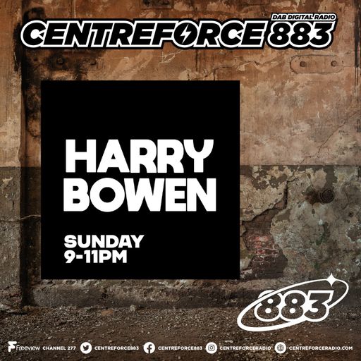 Harry Bowen - 883.centreforce DAB+ - 26 - 04 - 2026 .mp3