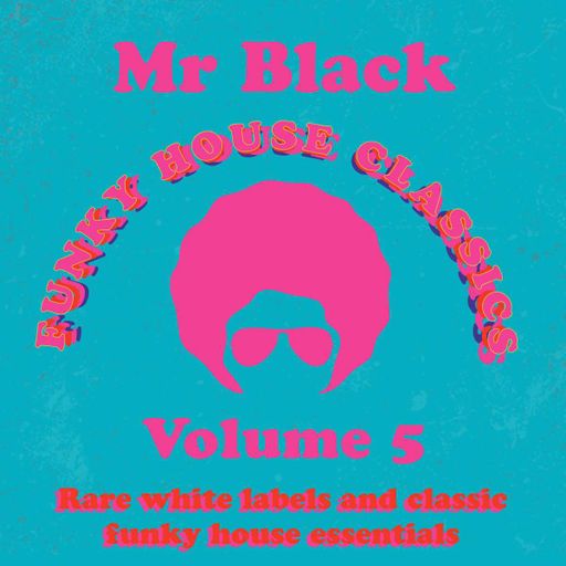 Mr Black - Funky Classics Live Vol 5