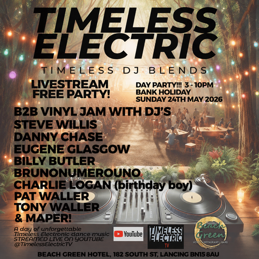Danny Chase "Timeless Electric Radio Show  15th may 2026