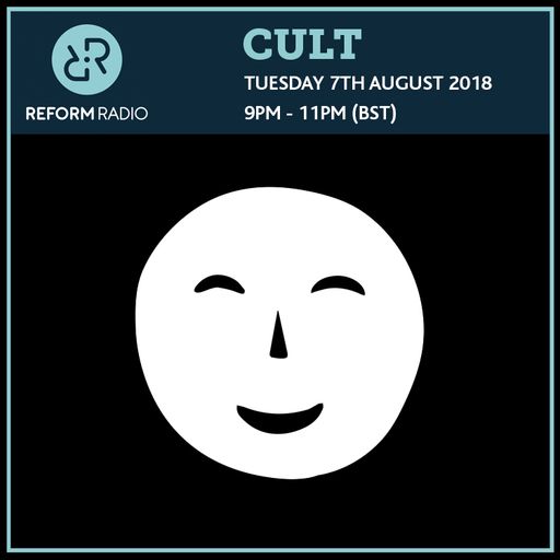 CULT 7th August 2018