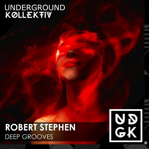Robert Stephen - Deep Grooves Episode #98 (UDGK: 04/02/2023)