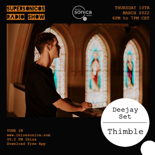 THIMBLE - SUPERSONICOS 11 MAR 2022
